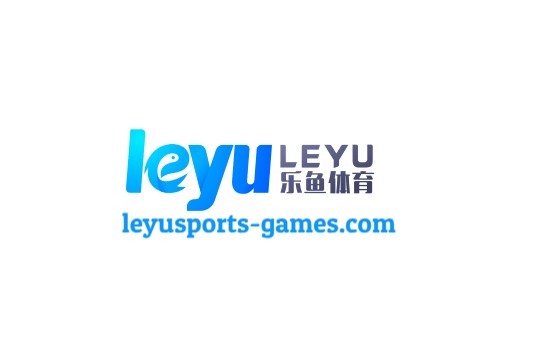 乐鱼体育官网 - Leyu官方正版直达